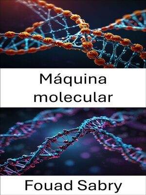 cover image of Máquina molecular
